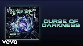 DragonForce - Curse of Darkness (Reaching Into Infinity)