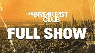 The Breakfast Club FULL SHOW 8-28-24