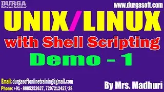 UNIX/LINUX with Shell Scripting tutorials || Demo - 1 || by Mrs. Madhuri on 11-09-2024 @10AM IST