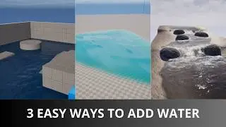 3 EASY Ways to Add Water to Your Level in Unreal Engine 5