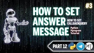 Set Answer Message Part 12 Pyrogram Bot Malayalam | Bot Editing | Bot Making | MoTech