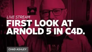 First Look at Arnold 5 in Cinema 4D