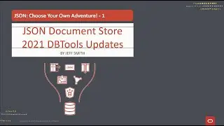 JSON Document Store Web Interface tour for the Oracle Database using SQL Developer Web