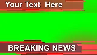 Breaking NEWS Green Screen Background Effects | Breaking News Channel Green Screen Background Effect