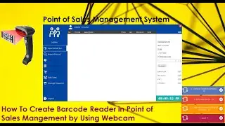 How To Create Barcode Scanner in Point of Sale Management System by Using Webcam (C# Tutorial)