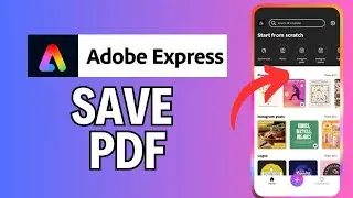 How to Save PDF in Adobe Express 2024?