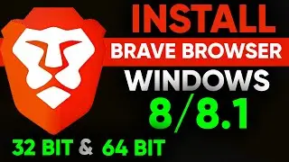 How to install Brave Browser in Windows 8/8.1/ Brave Browser (2022)