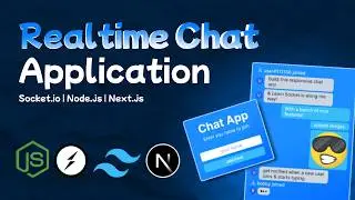 Build A Realtime Chat Application With Node.js | Socket.io & Next.js