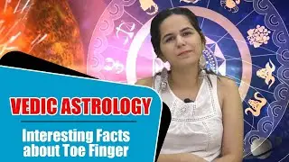 Interesting Facts about Toe Fingers | What Does Your Toe Says About You | Astrology Videos