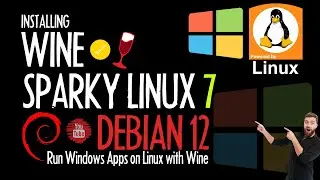 How to Install Wine on SparkyLinux7 [ Debian 12 ] | Installing Wine on Debian 12  [ SparkyLinux7 ]