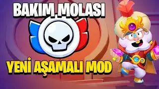 BAKIM MOLASI ! YENİ AŞAMALI MOD OYNUYORUZ - BRAWL STARS CANLI YAYIN