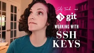 git for Beginners: Using SSH Keys with GitHub (Part 12)