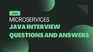 Introduction to Microservices | what are  Microservices | Java Interview Questions and Answers
