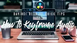 How to Keyframe Audio in Davinci Resove