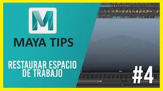 Tutorial Maya tips #4  Restaurar espacio de trabajo / Reset Workspace