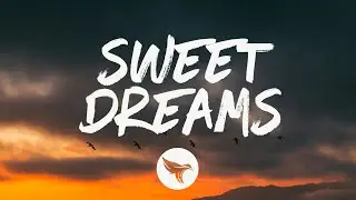 Koe Wetzel - Sweet Dreams (Lyrics)