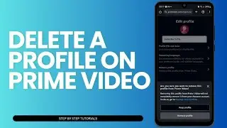 How To Delete A Profile On Prime Video