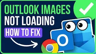 OUTLOOK NOT LOADING IMAGES 2024 [FIXED] | Fix Outlook Not Displaying Images