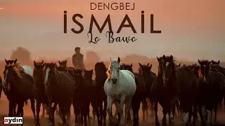 Dengbej İsmail - Lo Bawo