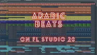Arabic beats final version on Fl studio 20 