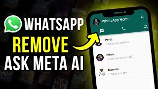 How to Remove Ask Meta AI from WhatsApp (2024)