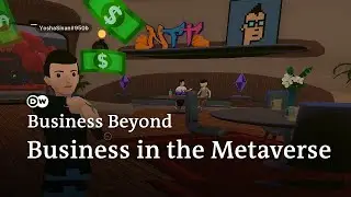 How businesses try to make money in the Metaverse | Business Beyond