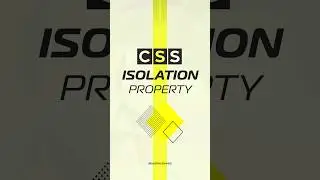 How to avoid blending issues by using CSS Isolation Property