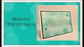 Bokeh Technique Card