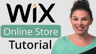 WIX Ecommerce Website Tutorial: Step-by-Step Guide to Build Your Online Store