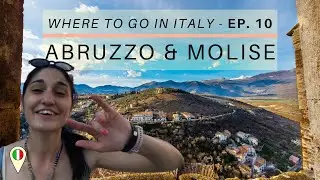 ABRUZZO and MOLISE Travel Guide | ITALY away from the crowds! [Where to go in Italy]