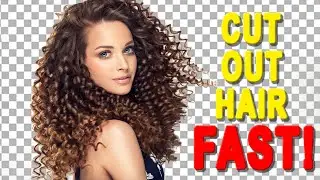 Cut Out Hair FAST! Photoshop Tutorial