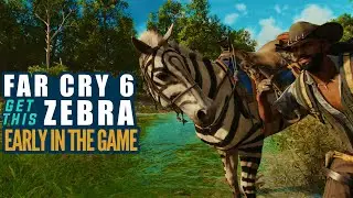 Far Cry 6 How to get Zebra early in the game