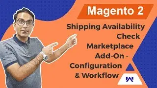 Magento 2 Multi Vendor Marketplace Shipping Availability Check - Configuration & Workflow