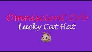 TF2 Item Showcase: Omniscient Orb Lucky Cat Hat