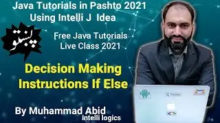 6. Decision making instructions if, if else in Java - Pashto