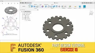 Exercise 10 Fusion 360 Basic Part Design Tutorial For Beginner