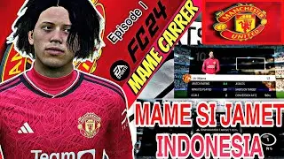FC 24 MAME JAMET INDONESIA !!! DEBUT PERDANA DI LEVEL EROPA BERSAMA MANCHASTER UNITED # EPS 1