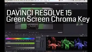 Blackmagic Davinci Resolve 15 - Green Screen Chroma Key