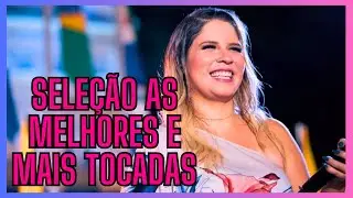 MARÍLIA MENDONÇA ❤❤ SELEÇÃO DAS MELHORES MÚSICAS DE MARÍLIA MENDONÇA 2024! 💚