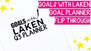 GOALS WITH LAKEN PLANNER FLIP THROUGH