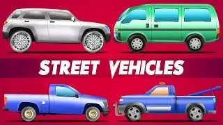 Light Vehicles | Street Vehicle Videos For Children