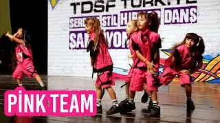 PİNK TEAM | TDSF | 2024 HİP HOP TÜRKİYE ŞAMPİYONASI | MİNİ ÇOCUK BÜYÜK TAKIM