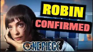 One Piece Live Action Season 2 Robin Confirmed!