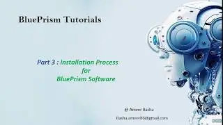 (Blue Prism) Part 3 : Installation Process for Blue prism software