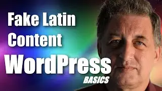 #007 WordPress Tutorial - Fake Latin Content for website content