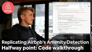 Replicating Airbnb's Machine Learning Powered Amenity Detection Project | Code Walkthrough (live)