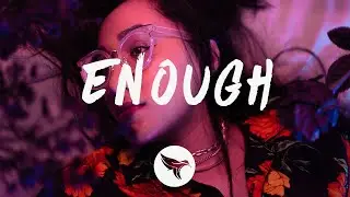 Lil Mosey - Enough (Lyrics)