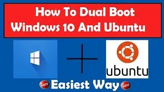 How to Dual Boot Windows 10 and Ubuntu 17.04 / 16.10 | Step By Step Explained | Easiest Way