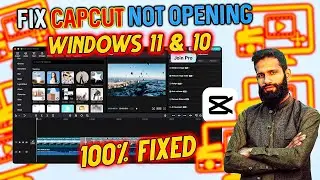 How to Fix CapCut Not Opening on Windows 11 & 10 | PC & Laptop Troubleshooting (2024)