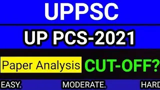 UPPSC PCS 2021 Exam Analysis 24 October 2021 | UP PCS 2021 Expected Cut Off | studytime